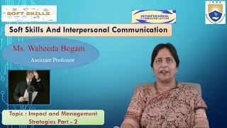 Impact and Management Strategies Part   2 by Ms. Waheeda Begam