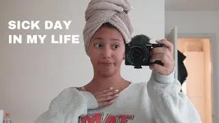 VLOG: Sick Day in My Life