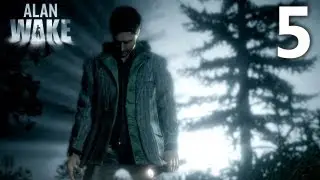 Alan Wake Прохождение - Лаверс Пик - [5 Серия]