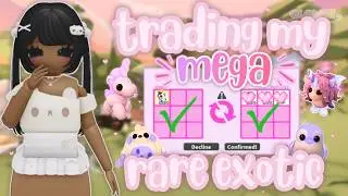 I Traded My HIGH VALUE MEGA EXOTIC for My DREAM PETS?! | Roblox Adopt Me!