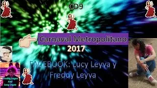 Revolution Tour GDL CD9 2/2 / LUCY LEYVA DE FREDDY LEYVA/ Carnaval Metropolitano