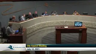 July 12, 2021 Bloomington City Council Meeting