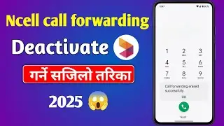 Ncell call forwarding deactivated | Ncell call forwarding deactivated code | Ncell tutorial