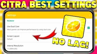 {2024}🔥Citra Emulator Best Setting For All Android Phones | 60 FPS No Lag Setting For Citra Emulator