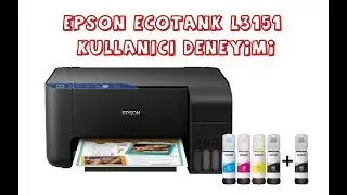 Epson L3151 WiFi Yazıcı Kullanıcı Deneyimi. Epson L3151 mürekkep dolumu. Epson l3151 WiFi kurulumu.