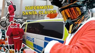 WHAT IS SANTA CLAUS DOING?🏍 SUPERMOTO, AND POLICE 😉🔥