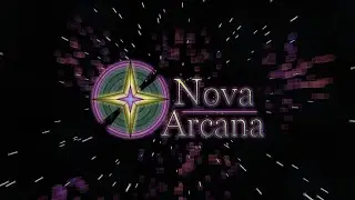 Nova arcana от RenderXR СТРИМ №4