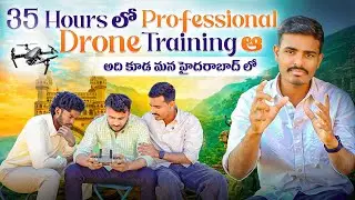 Professional Drone Training In Hyderabad | Drone Training in Telugu | Hyderabad Drone Institute