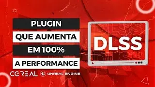 DLSS PLUGIN QUE AUMENTA EM ATÉ 100% A PERFOMANCE
