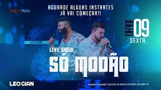 Só Modão - Live Show Leo e Gian