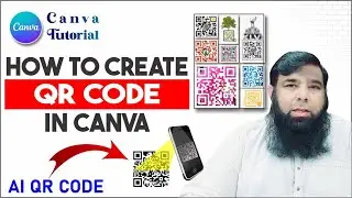 How To Create QR Code in Canva || ai qr code || qr code generator by Shahid Naeem.