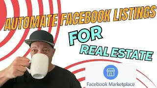 🏡Automation Real Estate Listings to Facebook Marketplace! 🚀 #ListingAutomationMagic