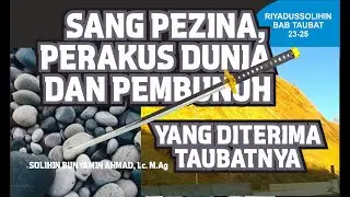 DITERIMANYA TAUBAT SANG PEZINA, PERAKUS DUNIA DAN PEMBUNUH @imqcenter