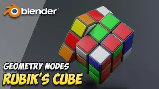 Blender Tutorial: Rubik’s Cube in Geometry Nodes  🔧🧊