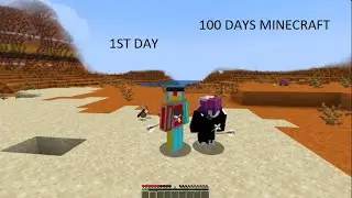 Day 1 of minecraft survival with my friend - 100 DAYS