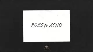 Mr Lambo & Xcho - Roles (Official Audio)
