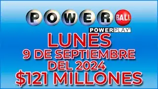 Resultados Powerball Lunes 9 de Septiembre 2024  Jackpot $121 Millones de dólares