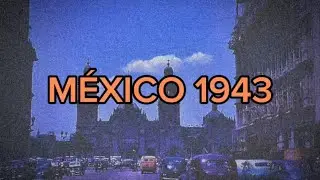 MÉXICO 1943