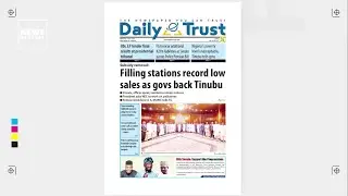 Filling Stations Record Low Sales as Govs Back Tinubu - Daily Trust | Newspaper Frontpage | 08/06/23