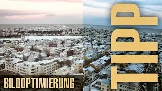 Fotos optimieren Teil VIII (Urlaubsbilder aus der Kompaktkamera)