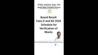 Verification of Marks Schedule Board Result 2024-25  Classes X and XII by CBSE