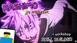 KASHIMO JJS CUSTOM MOVESET | Jujutsu Shenanigans Skill Builder