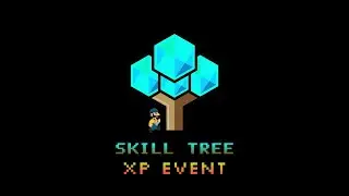 Skill Tree: XP Event