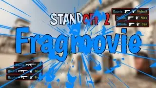[Standoff 2] Fragmovie #2