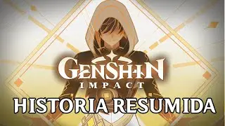 HISTORIA PRINCIPAL DE LIYUE - Genshin Impact Resumido