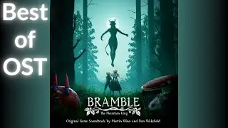 The Best of Bramble: The Mountain King OST