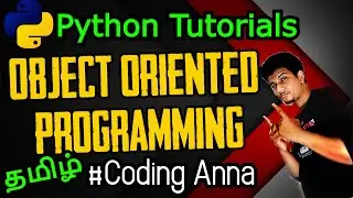 #48 Oops (Object-Oriented Programming) in Python || Python Tutorials in Tamil|| 