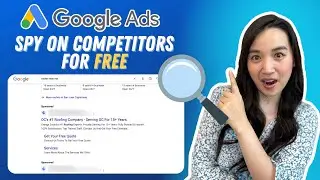 How to See ALL of Your Competitor's Google Ads [FOR FREE!]