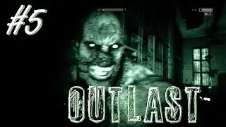 Jogo Macabro: Conhecendo o Médico do Capeta - OUTLAST #5