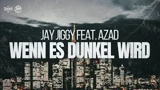 JAY JIGGY feat. AZAD - 