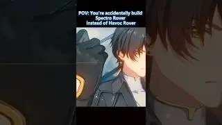 POV: You're accidentally build Spectro Rover instead of Havoc Rover in Wuthering Waves 