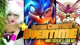 Best Sonic Cosplay and Art - Extra Content Overtime - VerbalProcessing