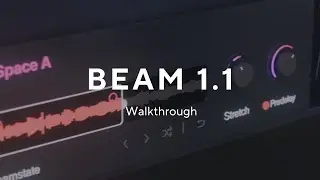 BEAM 1.1 - Walkthrough