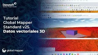 Global Mapper Standard v25. Datos vectoriales 3D.