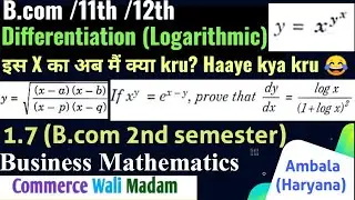 Chapter 1 Ex 1.7 (6-9) Differentiation Bcom 2nd sem Business Mathematics | Kurukshetra university