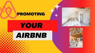 How to  Promote your Listing for Airbnb