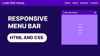 Create a Responsive Navigation Bar (Menu bar) Using HTML, CSS, and JavaScript