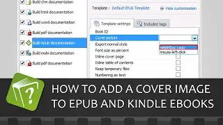 How to add a cover image to ePub and Kindle eBooks using the HelpNDoc HAT (Step-by-step guide)