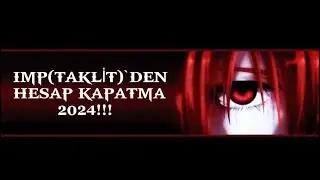 İNSTAGRAM İMP(TAKLİT)`DEN HESAP NASIL KAPATILIR 2024!!! ✅🚫