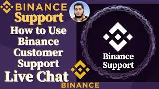 How to Use Binance Support - Contact Binance Support | Binance Customer Support | Binance Help Line.