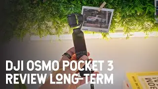 DJI Osmo Pocket 3: Avaliação Após Meses de Teste
