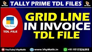 Grid Line in Invoice TDL File in Tally Prime | Tally Prime Free TDL Files | TDL File for Tally Prime