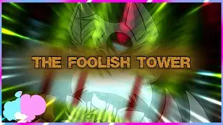 [FNF] Original - The Foolish Tower