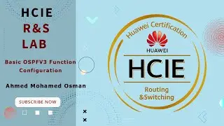 Basic OSPFV3 Function Configuration - HCIE Routing and Switching Labs