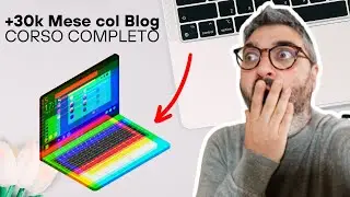 Costruisco un BLOG con sopra un BUSINESS da Zero 😮 Corso Completo