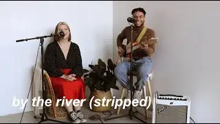 by the river (stripped) cat grace ft kidplastic
